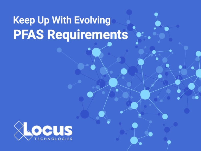 Keep up with evolving PFAS requirements